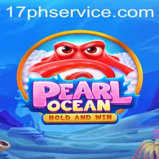 Dive into Adventure: Exploring PearlOcean and the Mysteries of 17ph